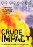 Crude Impact poster