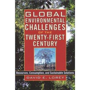 Global Environmental Challenges of the Twenty-First Century