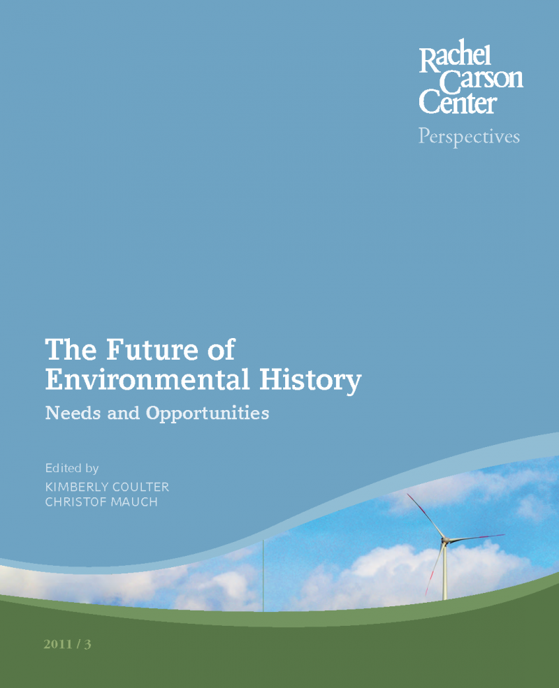 On the Edge of Environmental History | Environment & Society Portal