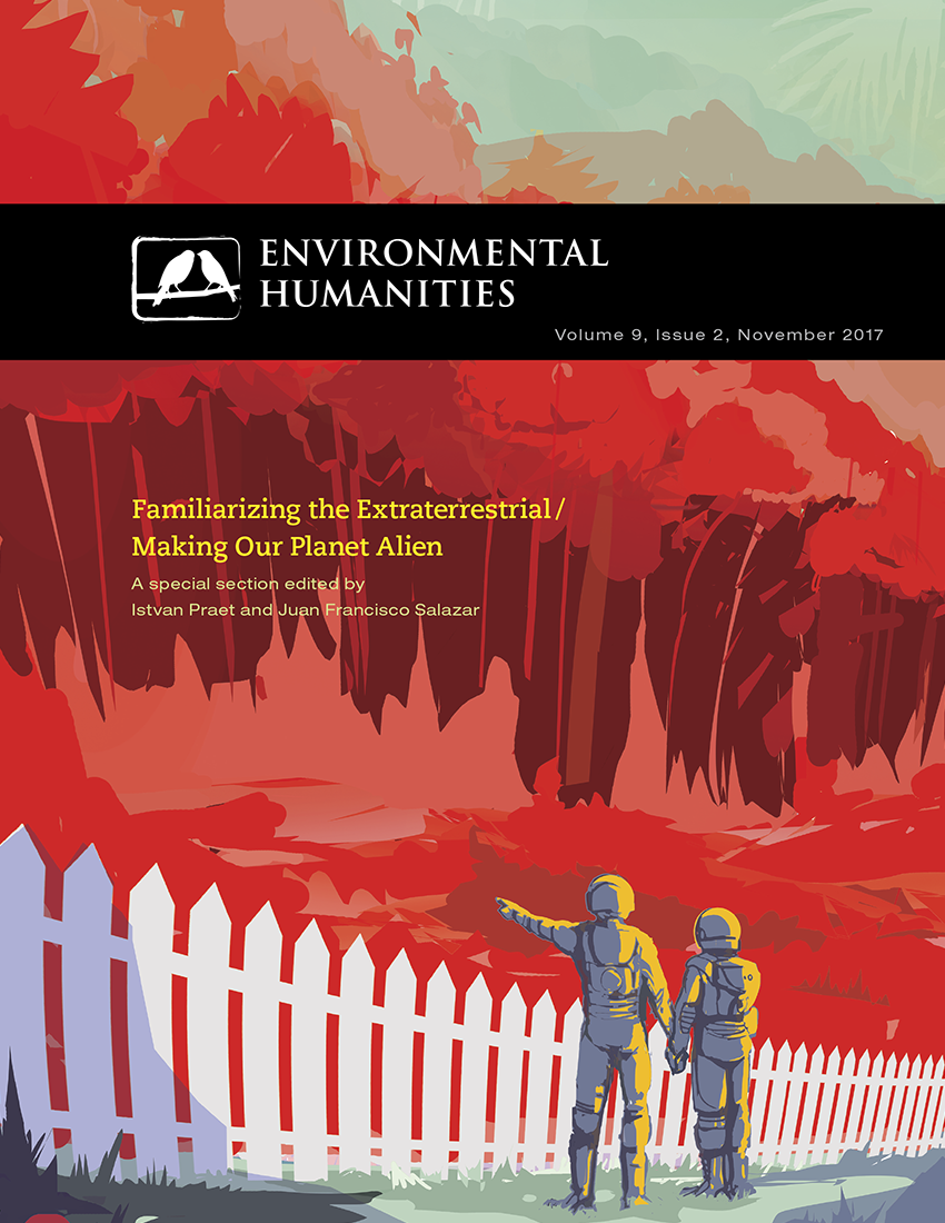 Introduction: Familiarizing the Extraterrestrial / Making Our Planet Alien